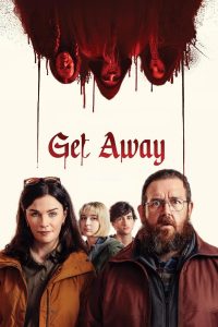 Read more about the article Get Away (2024) | Download Hollywood Movie