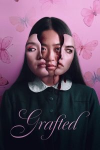 Read more about the article Grafted (2024) | Download Foreign Movie