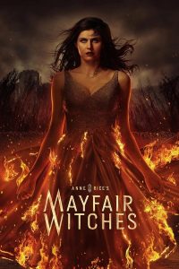 Read more about the article Anne Rice’s Mayfair Witches S02 (Episode 8 Added) | TV Series