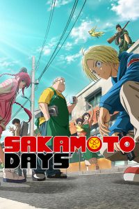 Read more about the article Sakamoto Days S01 (Episode 1 & 2 Added) | Anime TV Series