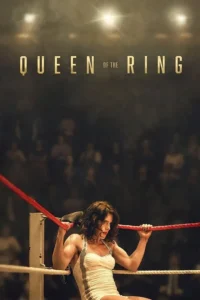 Read more about the article Queen of the Ring (2025) | Download Hollywood Movie