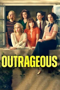 Read more about the article Outrageous S01 (Episode 1 & 2 Added)  | TV Series