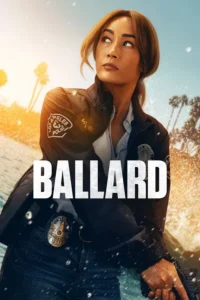 Read more about the article Ballard S01 (Complete) | TV Series