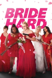 Read more about the article Bride Hard (2025) | Download Hollywood Movie
