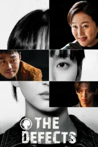 Read more about the article The Defects S01 (Episode 1 Added) | Korean Drama