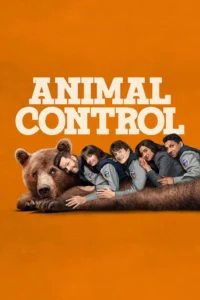 Read more about the article Animal Control S03 (Complete) | TV Series