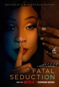 Read more about the article Fatal Seduction S02 (Complete) | TV Series
