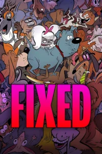 Read more about the article Fixed (2025) | Download Hollywood Movie