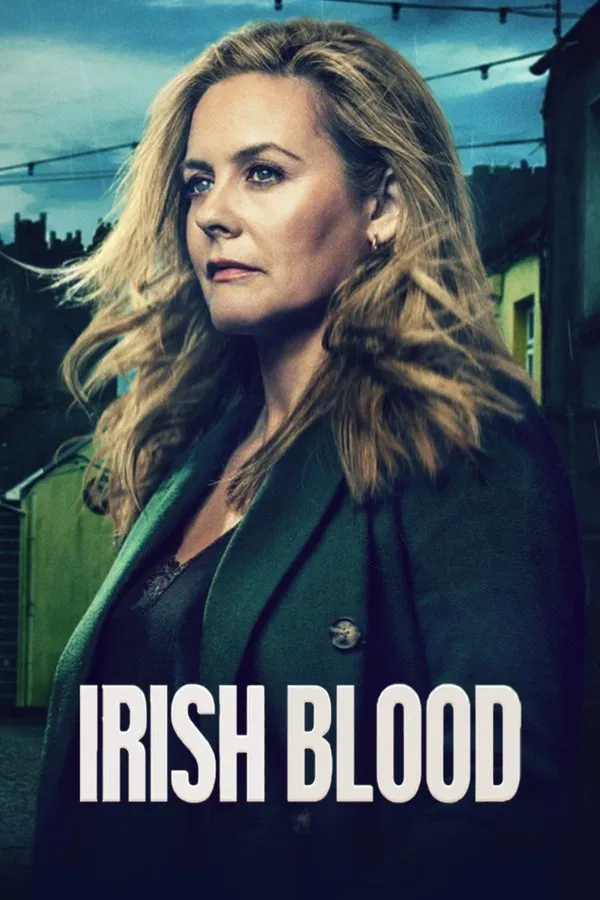 Read more about the article Irish Blood S01 (Episode 4 Added) | TV Series