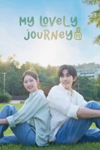 Read more about the article My Lovely Journey S01 (Episode 1 Added) | Korean Drama