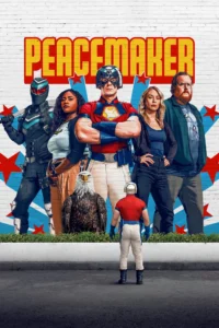 Read more about the article Peacemaker S02 (Episode 1 Added)  | TV Series