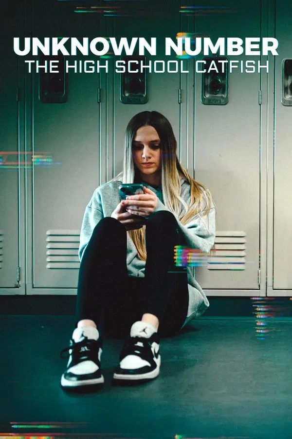Read more about the article Unknown Number: The High School Catfish (2025) | Download Hollywood Documentary